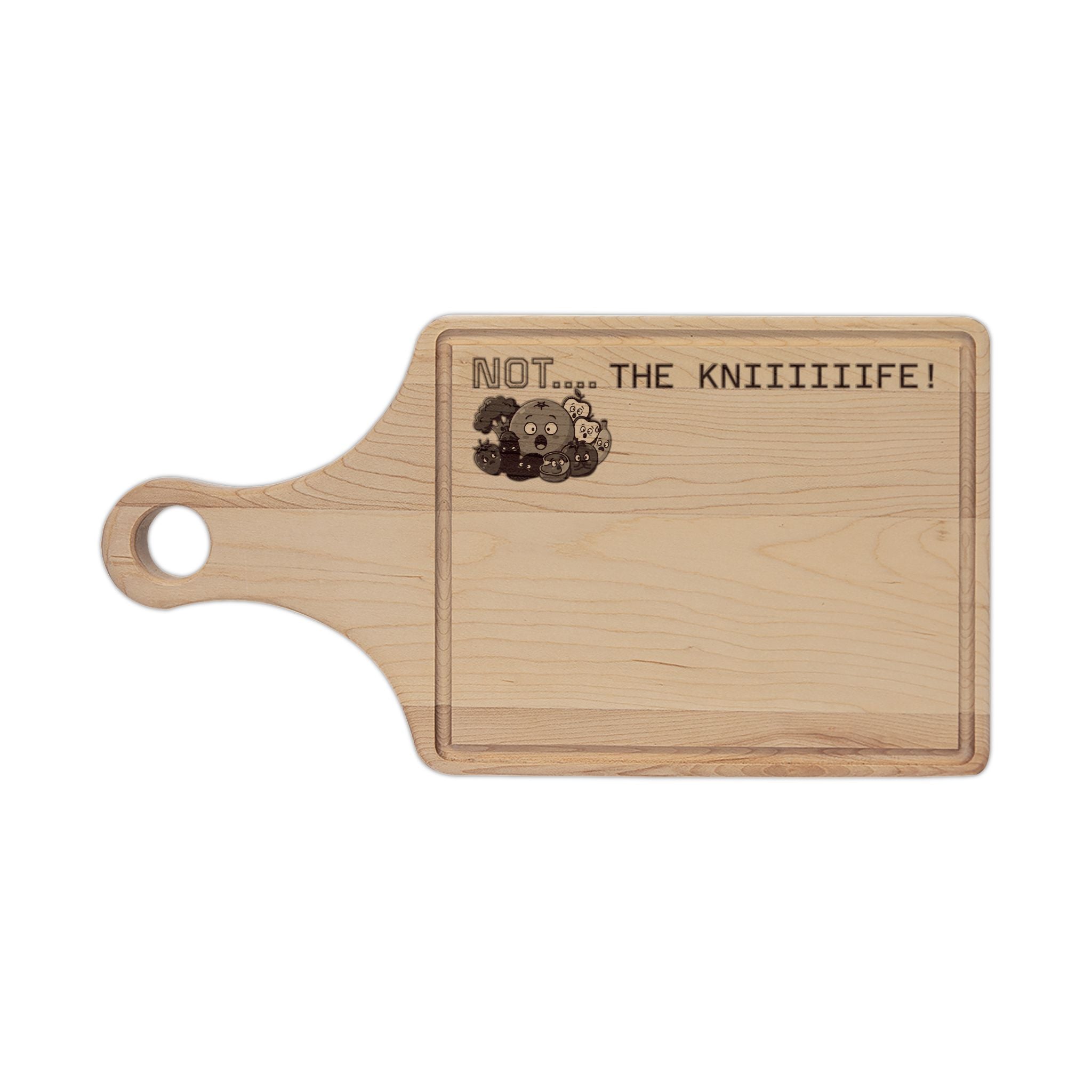 Custom Engraved Wooden Cutting Board —  'NOT...THE KNEEEEEIFE!'