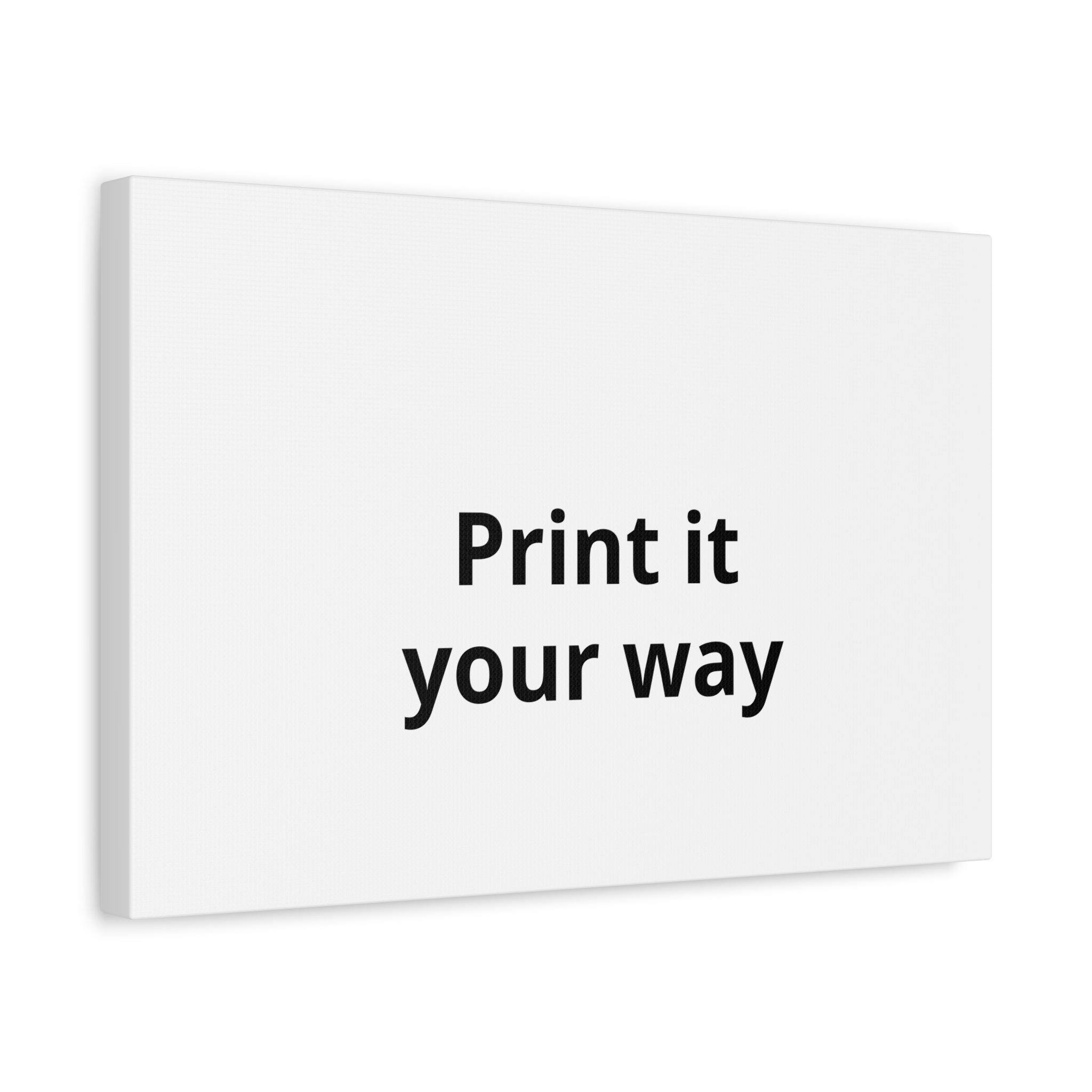 Custom Matte Stretched Canvas Print - "Print it your way".