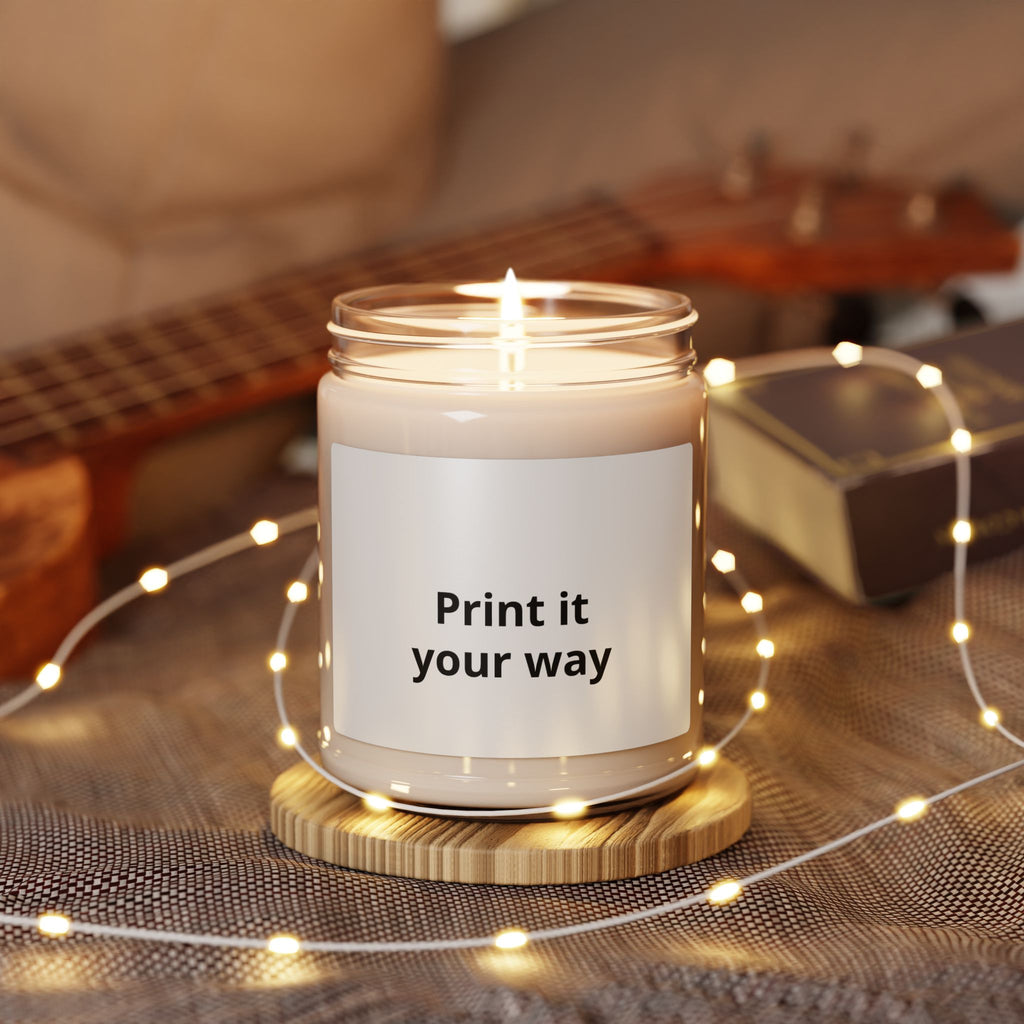 9oz Scented Soy Candles— Customizable "Print It Your Way" Label
